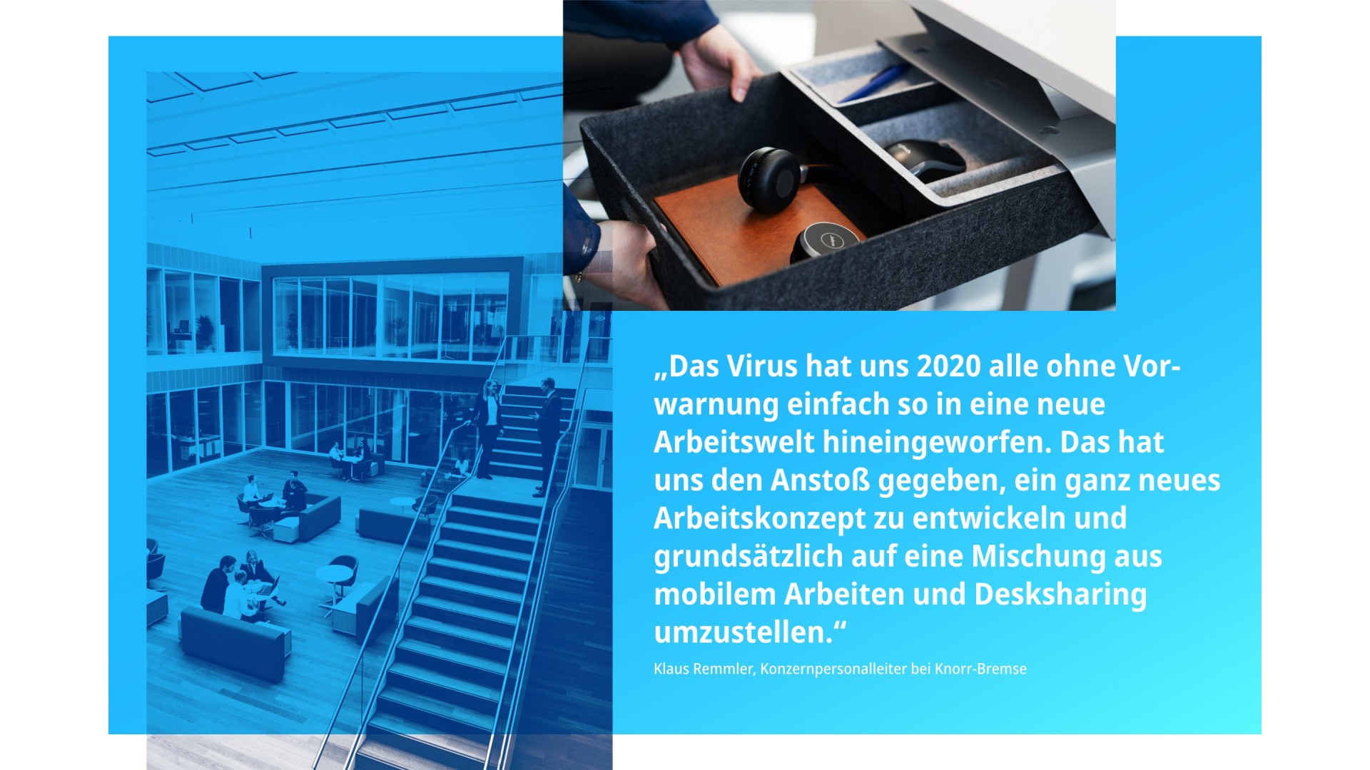 Fotocollage aus einem Loungebereich am Standort München, einer persönlichen, mobilen Schublade und einem Zitat des Konzernpersonalleiters Klaus Remmler